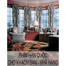 Phim d&ugrave;ng cho Kh&aacute;ch Sạn- Nh&agrave; H&agrave;ng (Wowfil v&agrave; CNC tech H&agrave;n Quốc)
