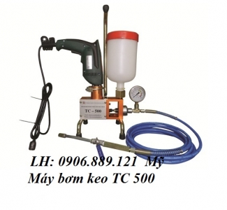 Máy bơm keo TC 500